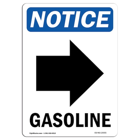 Signmission Safety Sign, OSHA Notice, 24" Height, Gasoline (Right Arrow) Sign With Symbol, Portrait OS-NS-D-1824-V-13055